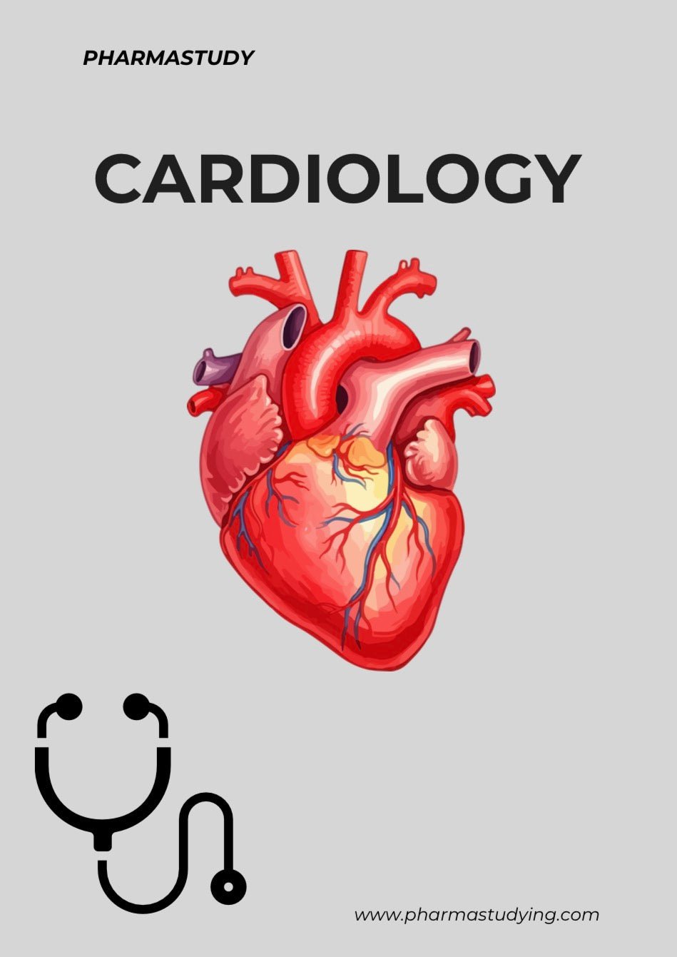 Cardiology Clinical Notes - PharmaStudyDigital ProductPharmaStudy