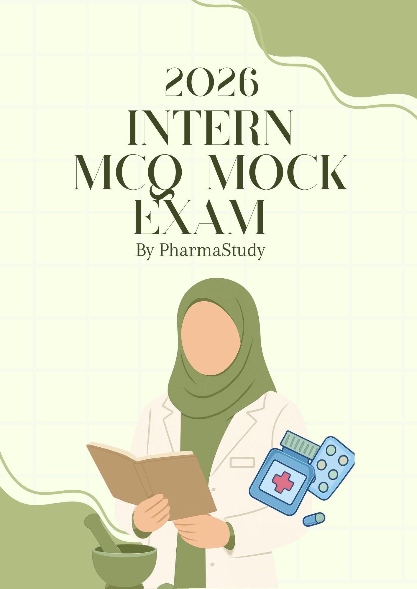 Pharmacy Intern Mock Exam - PharmaStudyDigital ProductPharmaStudy