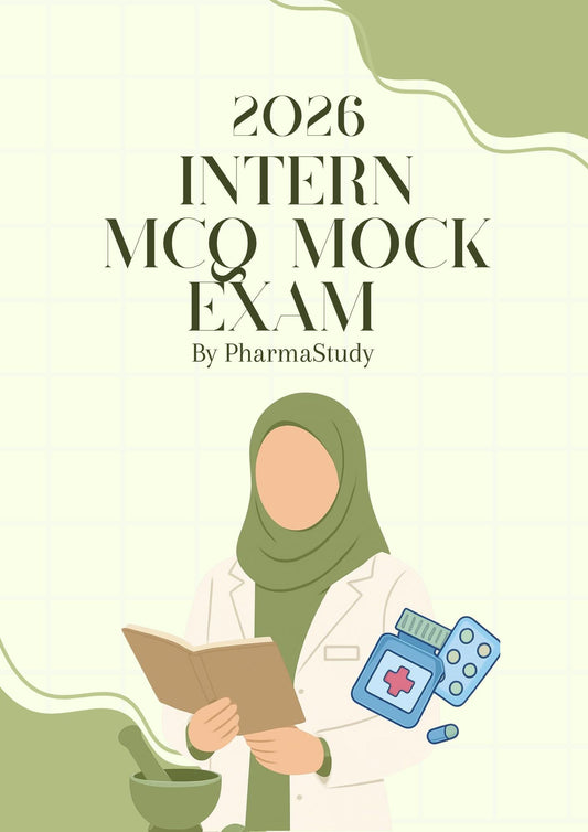 Pharmacy Intern Mock Exam - PharmaStudyDigital ProductPharmaStudy